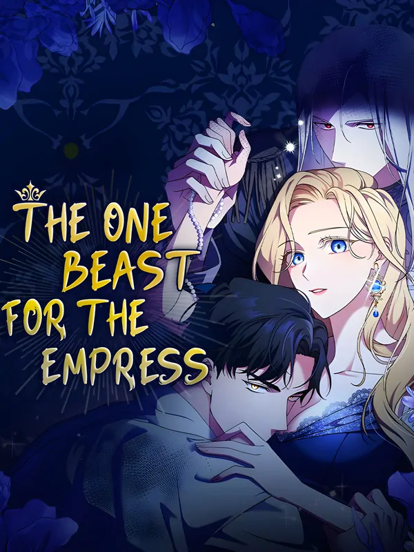 The One Beast for The Empress