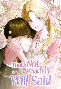 That's Not What My Will Said