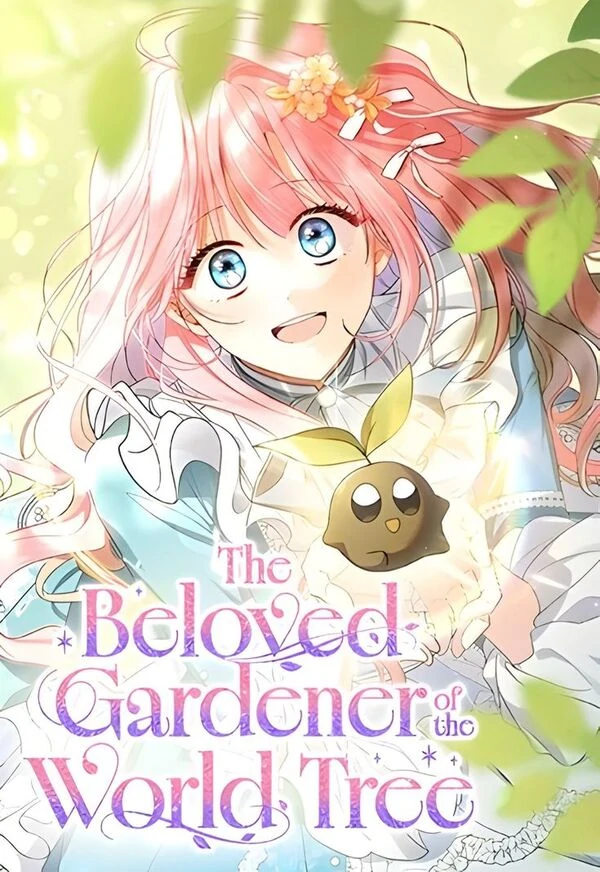The Beloved Gardener of the World Tree