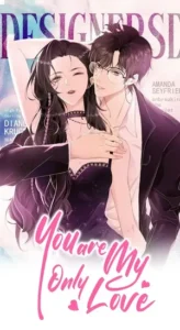 You are My Only Love