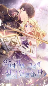 I’m a Villainess, but I Won’t Live Like One